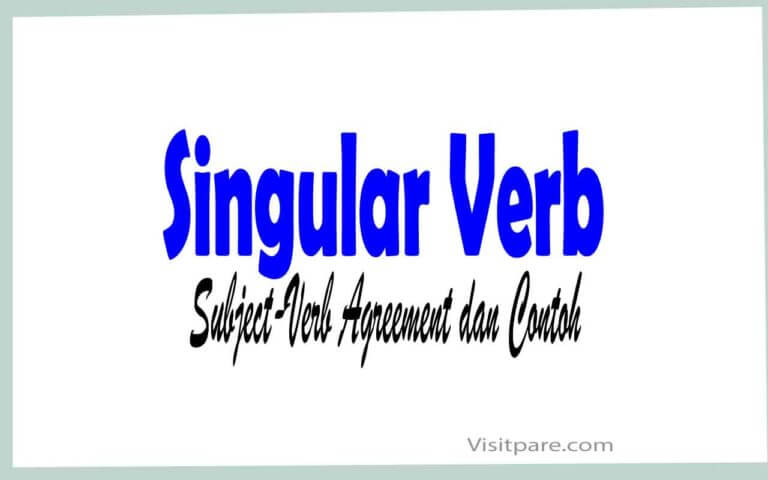 Singular Verb Subject-Verb Agreement dan Contoh