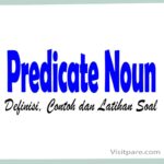 Predicate Noun: Definisi, Contoh dan Latihan Soal