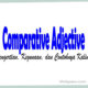 Comparative Adjective Pengertian, Kegunaan, dan Contohnya Kalimat
