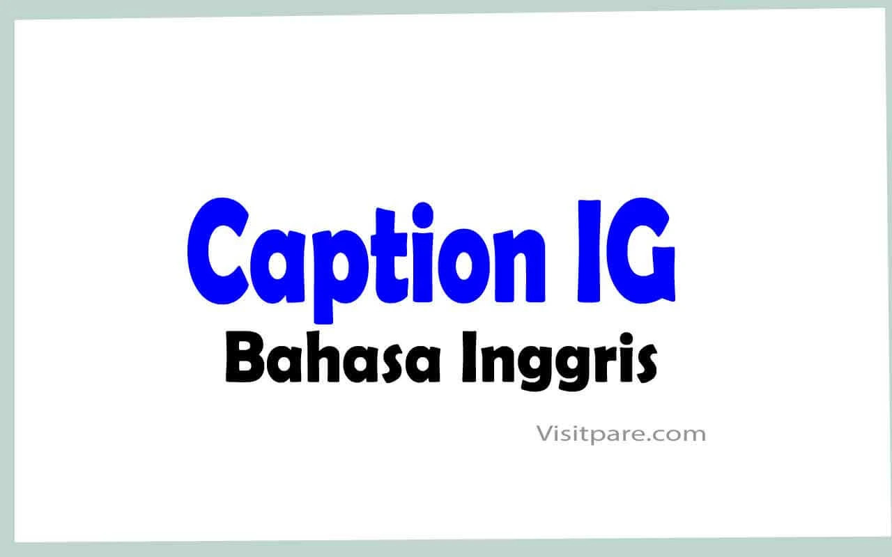 Caption IG Bahasa Inggris