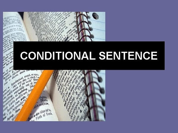 Jenis-Jenis Conditional Sentence Lengkap, Ingat Kunci Pentingnya!