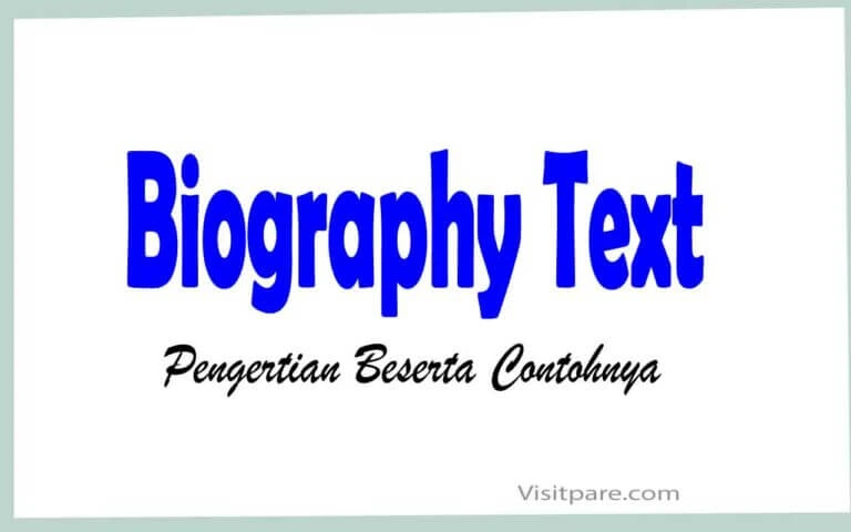 struktur biography text dalam bahasa inggris
