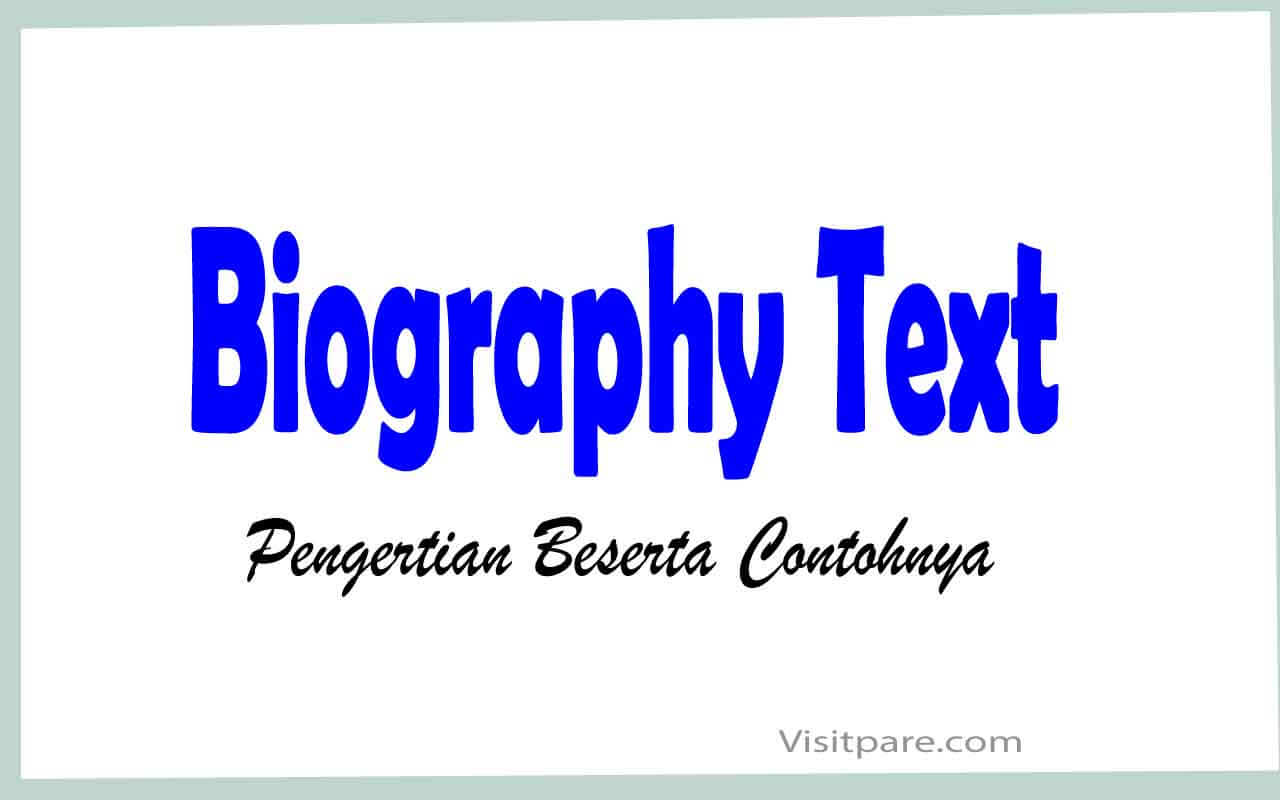 biography text bahasa inggris