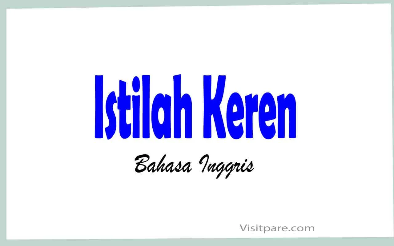 Istilah Keren Bahasa Inggris