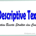 Pengertian Descriptive Text Beserta Struktur dan Contohnya