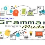Belajar Grammar Bahasa Inggris