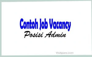 Contoh Job Vacancy untuk Posisi Admin