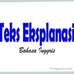 Teks Eksplanasi dalam Bahasa Inggris