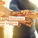 Kata Motivasi Bahasa Inggris dan Artinya
