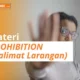 Mengenal Expressing Prohibition dan Cara Menggunakannya dalam Kalimat
