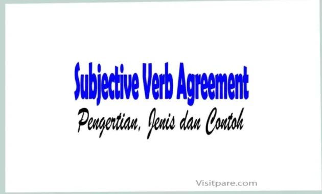 Pengertian Subjective Verb Agreement