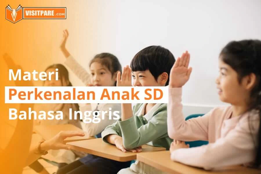 perkenalan Bahasa Inggris untuk anak SD