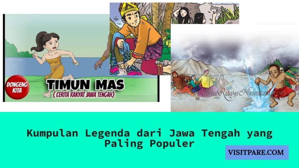 Legenda dari Jawa Tengah