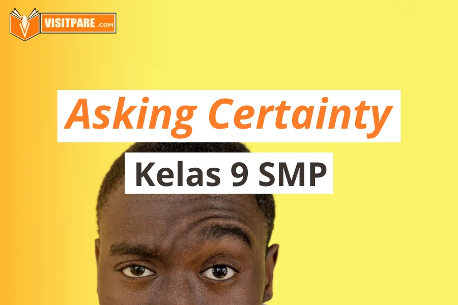 asking for certainty