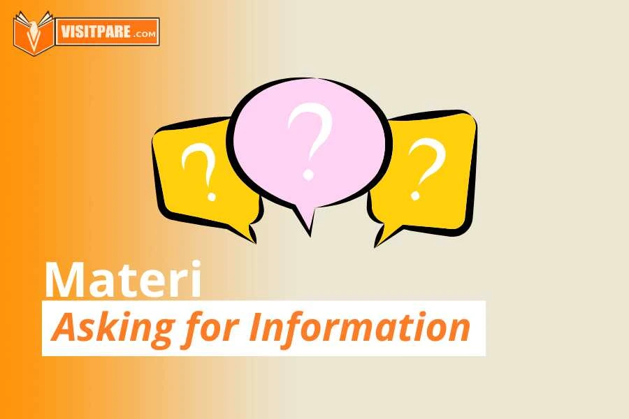 Belajar Cara Asking for Information dalam Bahasa Inggris