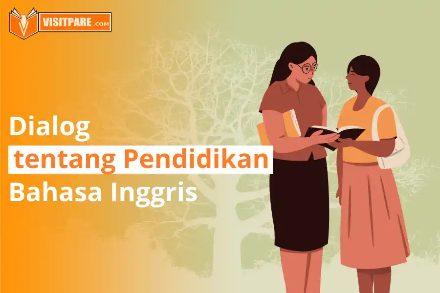 dialog bahasa inggris 2 orang tentang pendidikan