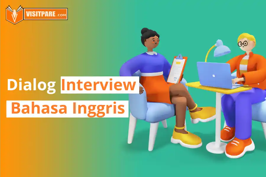 Dialog Interview Bahasa Inggris