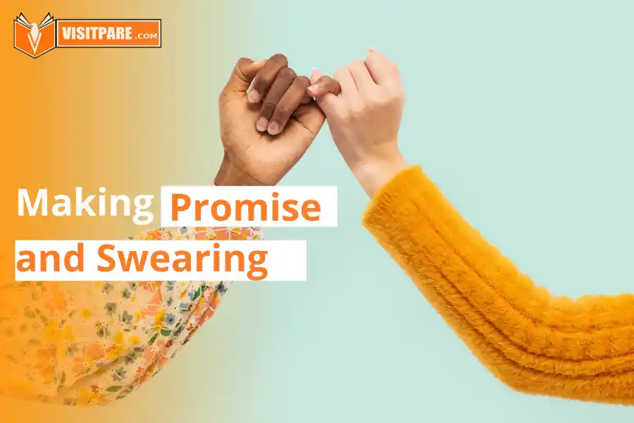 Making Promise and Swearing