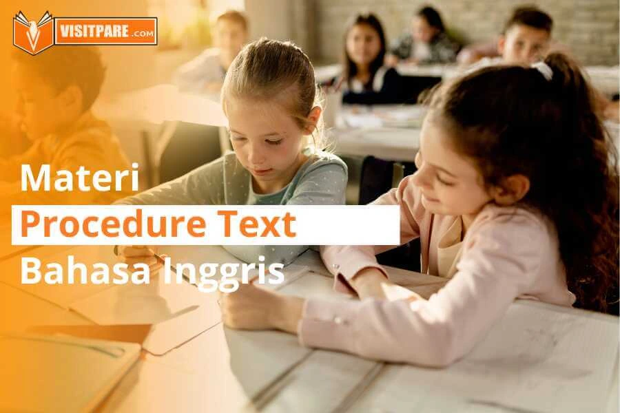 Mengenal Procedure Text Bahasa Inggris dari A hingga Z