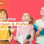 Nama-Nama Pekerjaan dan Profesi dalam Bahasa Inggris