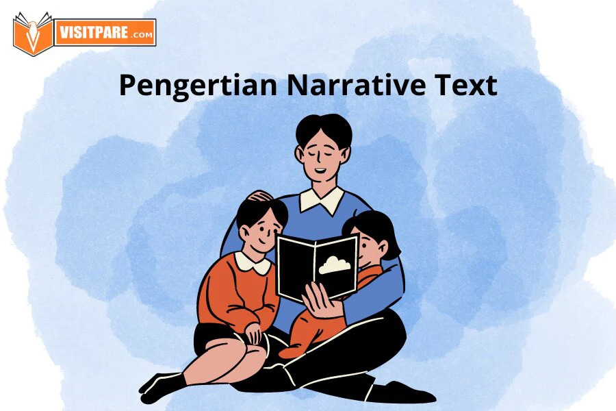 Mengenal Narrative Text Definisi Karakterisitik Jenis Dan Contohnya 