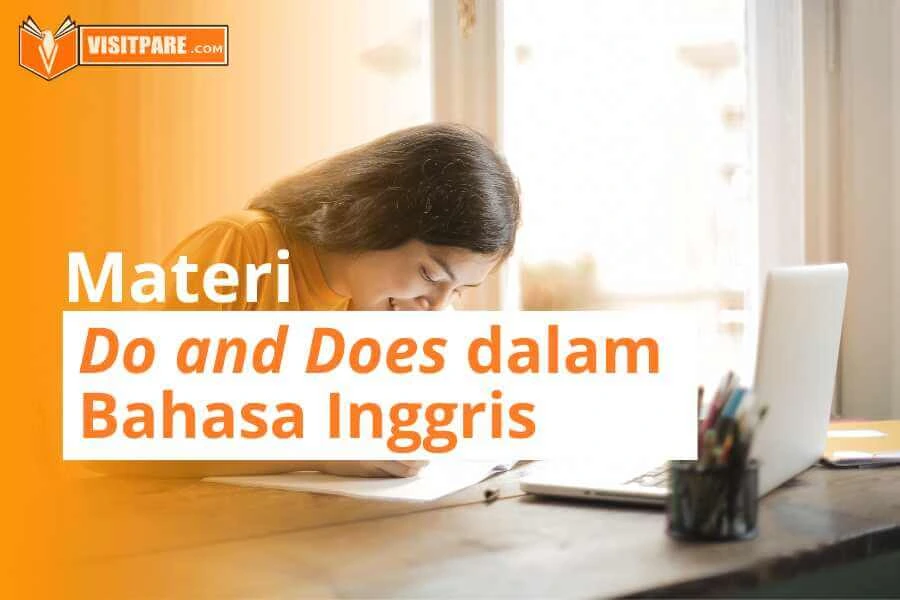 Penggunaan Do Does dalam Kalimat Positif dan Negatif