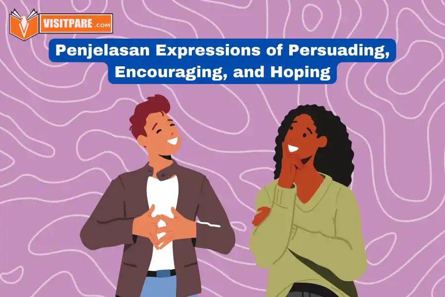 Expressions of Persuading Encouraging and Hoping