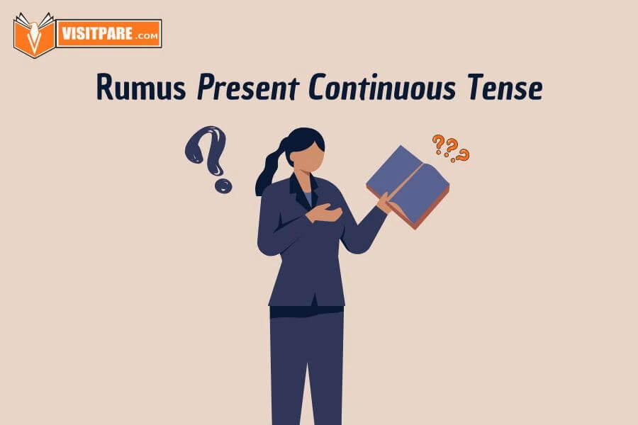 Rumus Present Continuous Tense