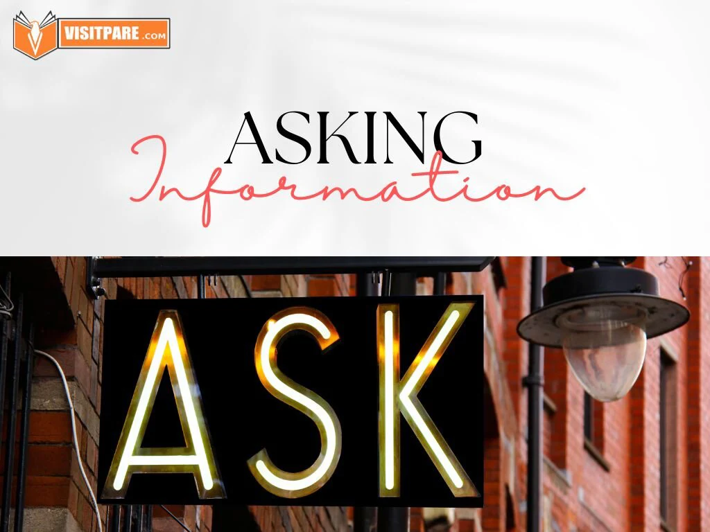 Asking and Giving Information