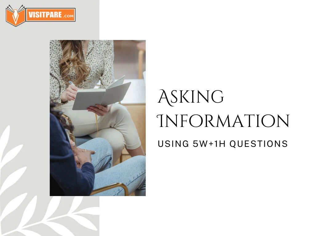 Asking and Giving Information