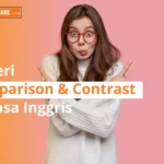 Comparison dan contrast dalam bahasa Inggris