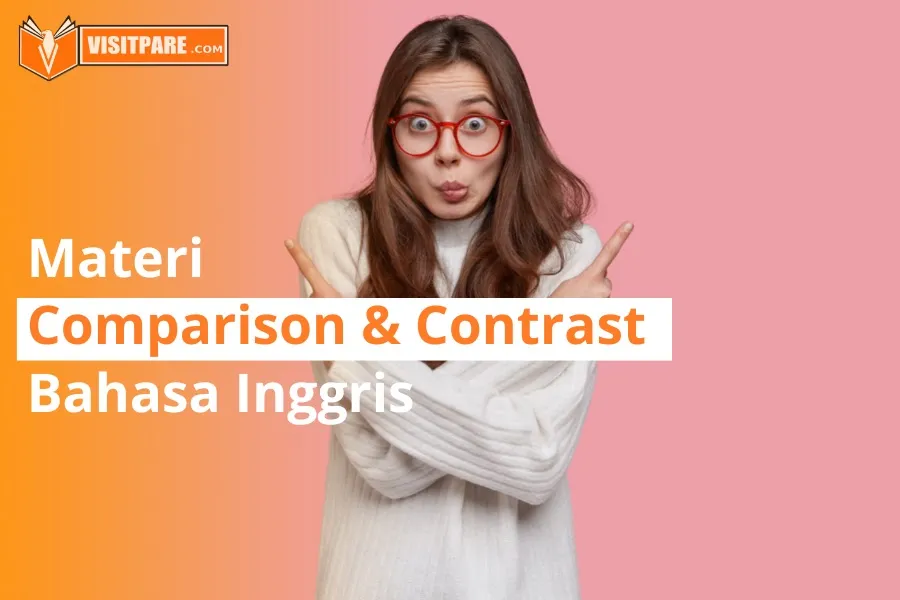 Comparison dan contrast dalam bahasa Inggris