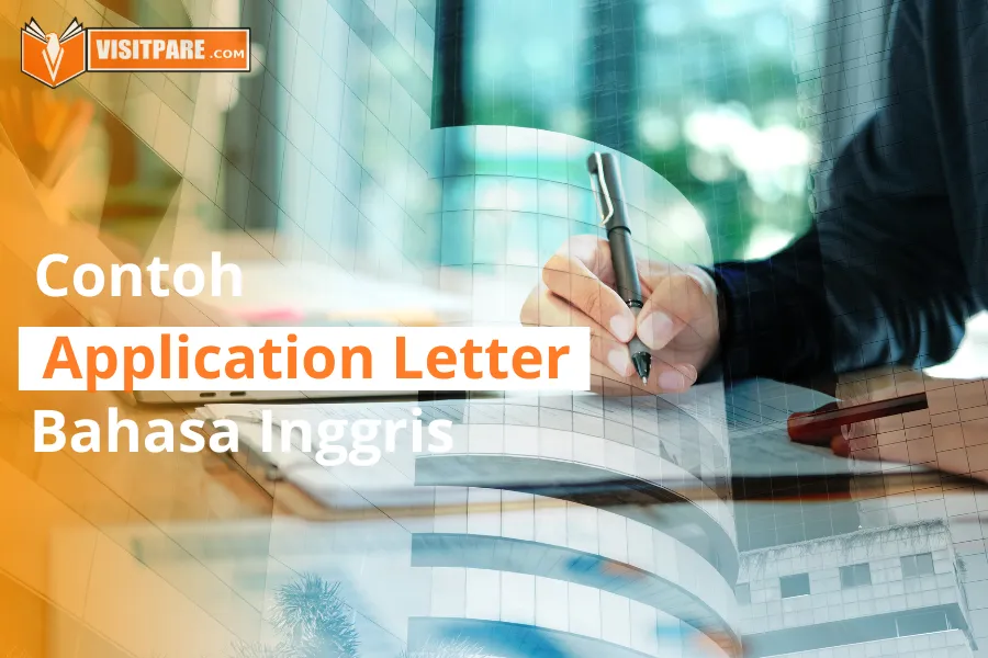 Contoh Application Letter Bahasa Inggris