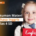 Rangkuman materi bahasa inggris kelas 4 SD