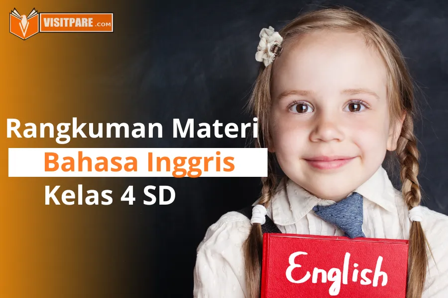 Rangkuman materi bahasa inggris kelas 4 SD