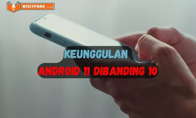 Keunggulan Android 11