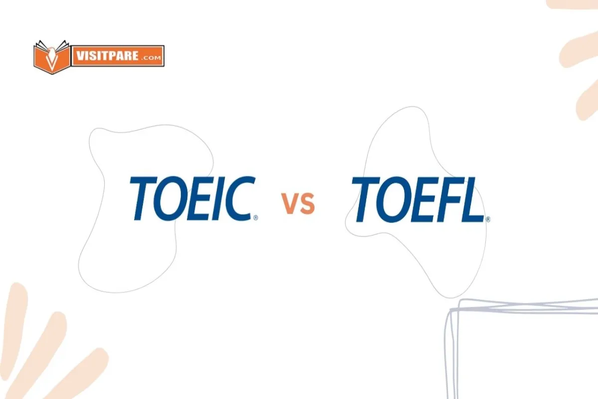 Perbedaan TOEIC dengan TOEFL