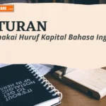 Penulisan Huruf Kapital Bahasa Inggris