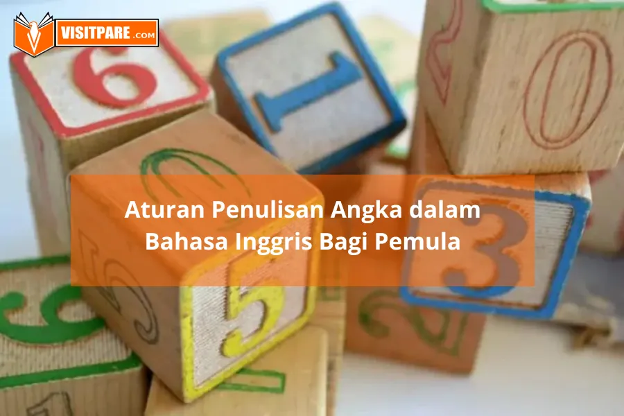 Bentuk Penulisan angka dalam bahasa Inggris