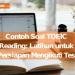 Belajar Mengerjakan Contoh Soal TOEIC Reading