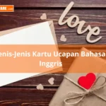 Jenis-Jenis Kartu Ucapan Bahasa Inggris yang patut Kamu Tahu