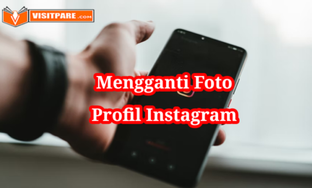 Cara Mengganti Foto Profil Instagram