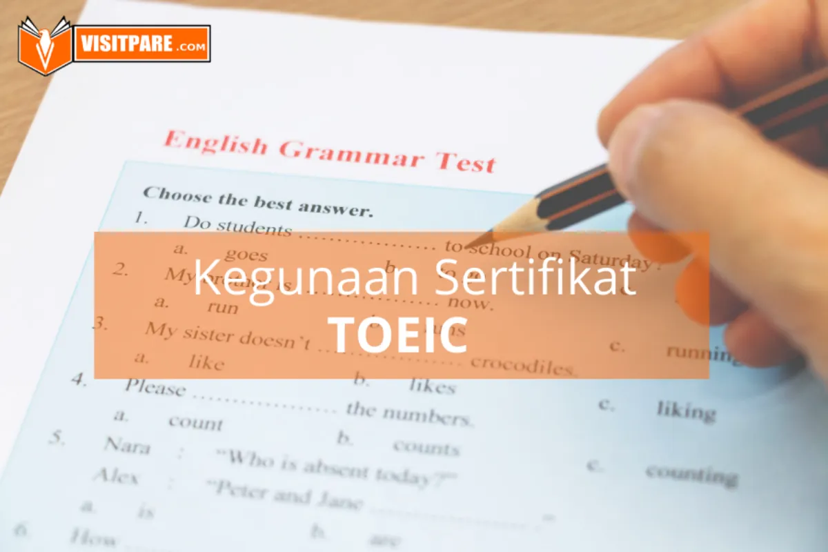 Kegunaan Sertifikat TOEIC Untuk Perbesar Peluang Karier Sangat Besar