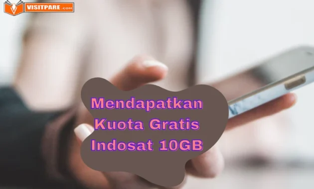 Cara Mendapatkan Kuota Gratis Indosat 10GB