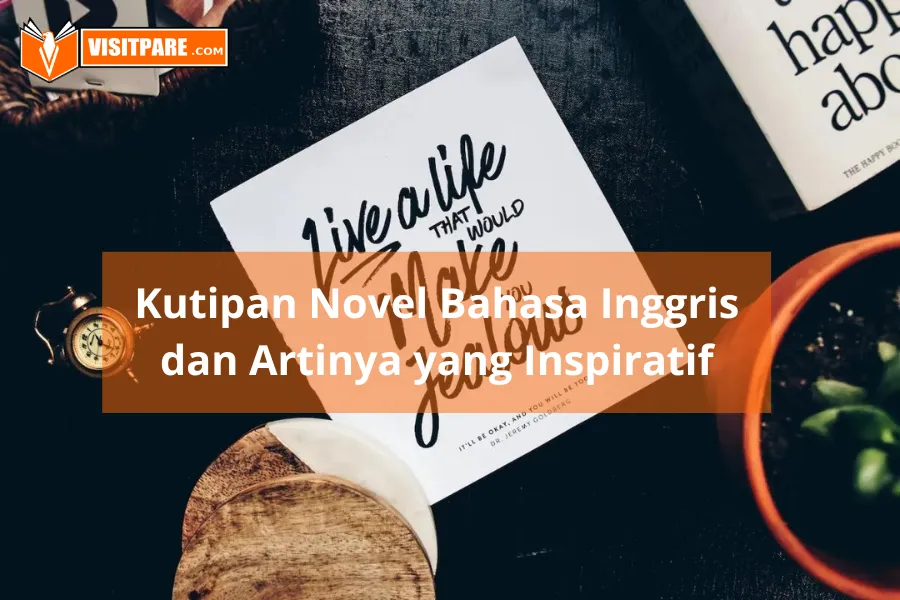 Contoh Kutipan Novel Bahasa Inggris