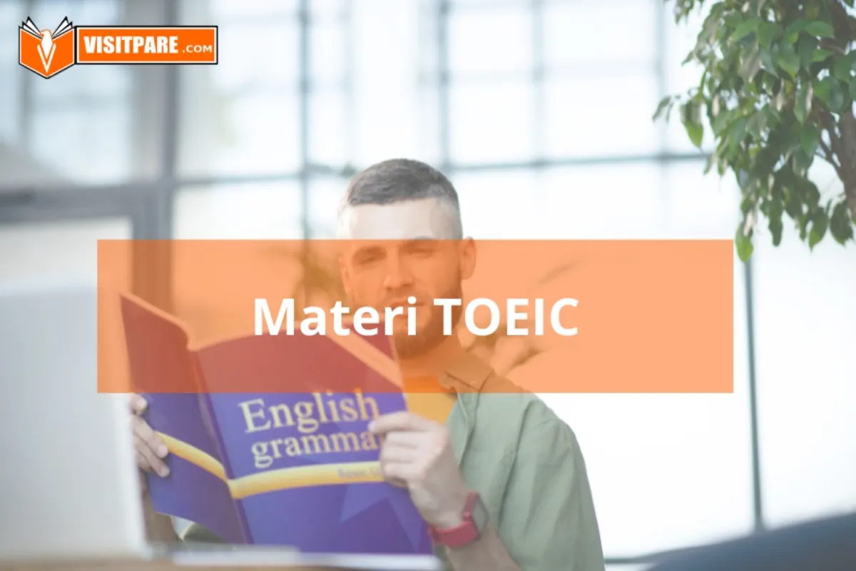 Kumpulan Materi TOEIC Untuk Belajar