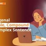Belajar Simple Sentence, Compound Sentence, dan Complex Sentence