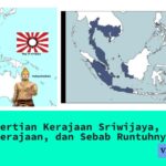 Pengertian Kerajaan Sriwijaya