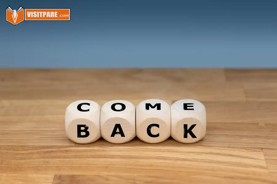 Come Back, Go Back, dan Return Back: Arti & Contoh Kalimatnya