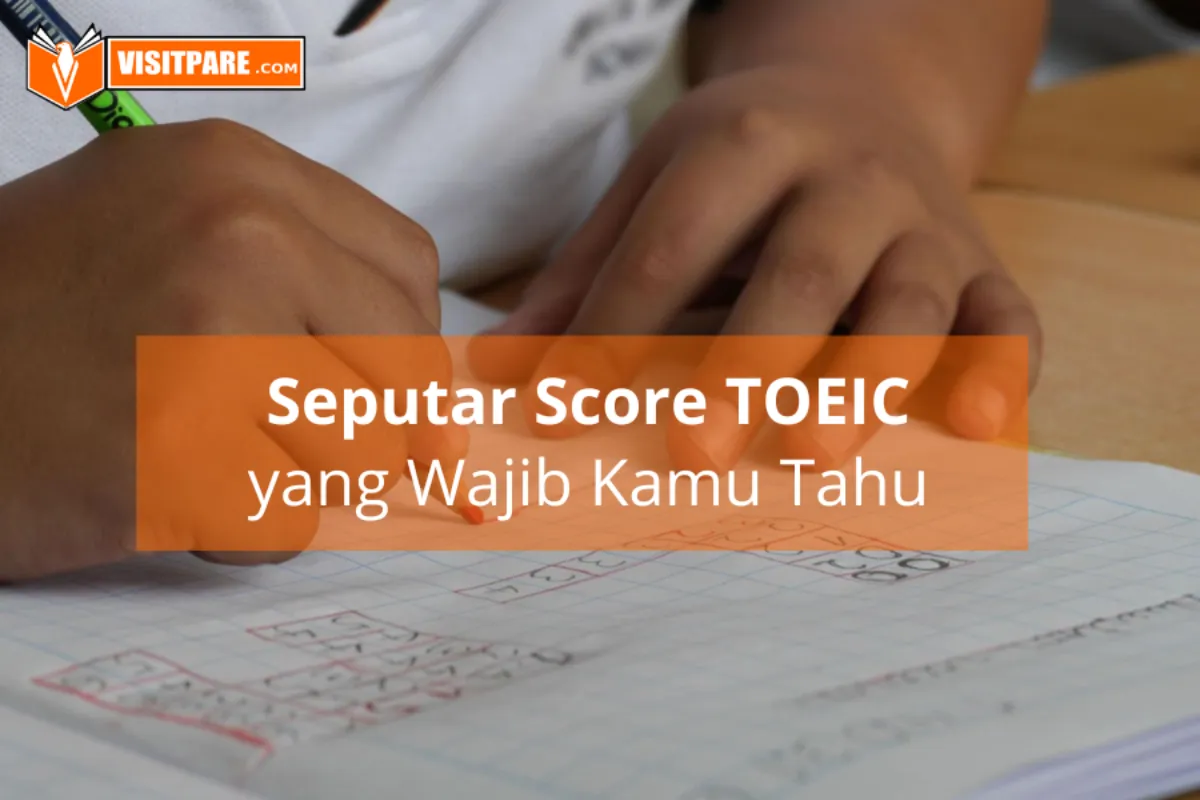 Penjelasan tentang Score TOEIC
